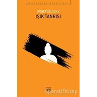 Işık Tanrısı - Roger Zelazny - İthaki Yayınları