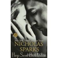 Hep Seni Bekledim - Nicholas Sparks - Artemis Yayınları