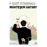 Muhteşem Gatsby - Francis Scott Key Fitzgerald - İthaki Yayınları