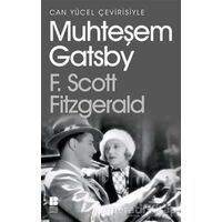 Muhteşem Gatsby - Francis Scott Key Fitzgerald - Bilge Kültür Sanat