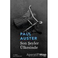 Son Şeyler Ülkesinde - Paul Auster - Can Yayınları