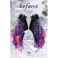 Kefaret - Öngürü Serisi 5. Kitap - Amy A. Bartol - Yabancı Yayınları