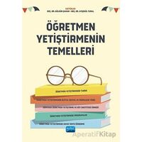 Öğretmen Yetiştirmenin Temelleri - Kolektif - Nobel Akademik Yayıncılık