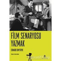 Film Senaryosu Yazmak - Edward Dmytryk - Agora Kitaplığı