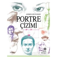 Portre Çizimi - Andras Szunyoghy - Hep Kitap