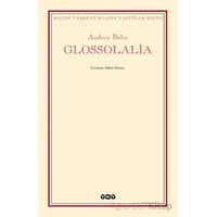 Glossolalia - Andrey Belıy - Yapı Kredi Yayınları