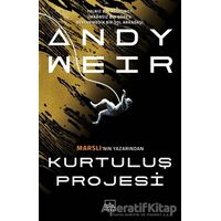 Kurtuluş Projesi - Andy Weir - İthaki Yayınları