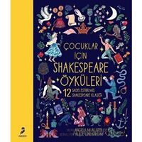 Çocuklar İçin Shakespeare Öyküleri - Angela Mcallister - Arden Yayınları