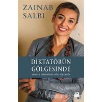 Diktatörün Gölgesinde - Zainab Salbi - Doğan Kitap