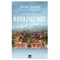 Boğaziçinde Kırk Yılım - Haluk Dursun - Kapı Yayınları