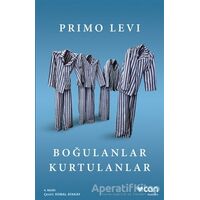 Boğulanlar Kurtulanlar - Primo Levi - Can Yayınları