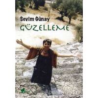 Güzelleme - Sevim Günay - Çınar Yayınları