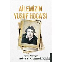 Ailemizin Yusuf Hocası - Hüseyin Cengiz - Destek Yayınları