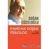 Damdan Düşen Psikolog - Doğan Cüceloğlu - Remzi Kitabevi