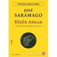 Küçük Anılar - Jose Saramago - Kırmızı Kedi Yayınevi