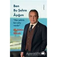 Ben Bu Şehre Aşığım - Muhittin Böcek - Doğan Kitap