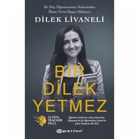 Bir Dilek Yetmez - Dilek Livaneli - Epsilon Yayınevi