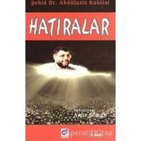 Hatıralar - Abdulaziz Rantisi - Dua Yayınları