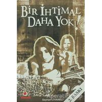 Bir İhtimal Daha Yok - Seyhan Livaneli - Sinemis Yayınları