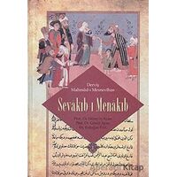Sevakıb-ı Menakıb (Orjinal Metin) - Derviş Mahmud-ı Mesnevihan - Rumi Yayınları