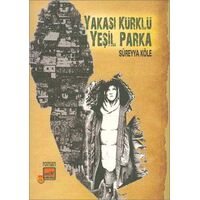 Yakası Kürklü Yeşil Parka - Süreyya Köle - Broy Yayınları