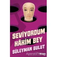 Seviyordum Hakim Bey - Süleyman Bulut - Can Yayınları