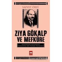 Ziya Gökalp ve Mefküre Arasındaki Münasebet Vesilesiyle Bir Tedrik Tercümesi