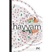 Hayyam - Sadık Yalsızuçanlar - Profil Kitap