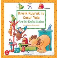 Kıvrık Kuyruk İle Cesur Yele - Anna Karina Birkenstock - İş Bankası Kültür Yayınları
