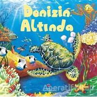 Denizin Altında - Anna Milbourne - TÜBİTAK Yayınları