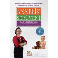 Annelik Serüveni - Tülin Köksal - İtalik Yayınevi