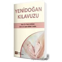 Yenidoğan Kılavuzu - Pelin Doğan - İstanbul Tıp Kitabevi