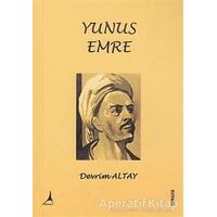 Yunus Emre - Devrim Altay - Alter Yayıncılık