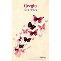 Gezgin - Halil Cibran - Anonim Yayıncılık