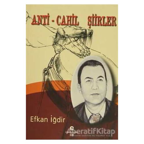 Anti - Cahil Şiirler - Efkan İğdir - Can Yayınları (Ali Adil Atalay)