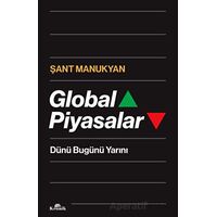 Global Piyasalar - Şant Manukyan - Kronik Kitap