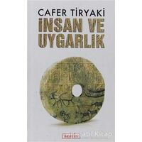 İnsan ve Uygarlık - Cafer Tiryaki - Berfin Yayınları