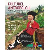 Kültürel Antropoloji - Conrad Phillip Kottak - Nobel Akademik Yayıncılık