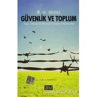 Güvenlik ve Toplum - R. N. BERKI - Atıf Yayınları