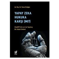 Yapay Zeka Hukaka Karşı (Mı)? - Yavuz Erdoğan - Sakin Kitap