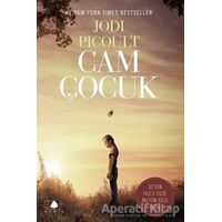 Cam Çocuk - Jodi Picoult - April Yayıncılık