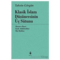 Klasik İslam Düşüncesinin Üç Sütunu - Hasan-ı Basri - Tire Kitap