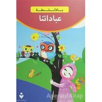 İbadetlerimiz (Arapça) - Kolektif - Tire Kitap