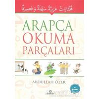 Arapça Okuma Parçaları - Abdullah Özer - Ensar Neşriyat