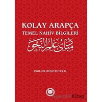 Kolay Arapça - Temel Nahiv Bilgileri - Hüseyin Tural - Marmara Üniversitesi İlahiyat Fakültesi Vakfı