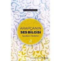 Arapçanın Ses Bilgisi - Zeynep Özkanlı - Fecr Yayınları