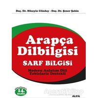 Arapça Dilbilgisi Sarf Bilgisi - Hüseyin Günday - Alfa Yayınları