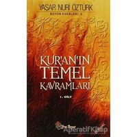 Kur’an’ın Temel Kavramları Bütün Eserileri: 9 (2 Cilt Takım)