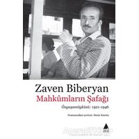 Mahkümların Şafağı - Zaven Biberyan - Aras Yayıncılık