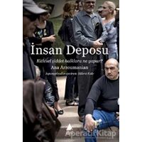 İnsan Deposu - Ana Arzoumanian - Aras Yayıncılık